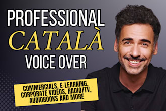 record a professional voice over in catalan for you