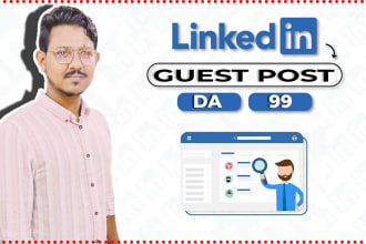write and publish article on linkedin da 99 high authority backlinks