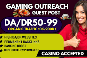 guest post on gaming outreach da50 to 99 dofollow blog
