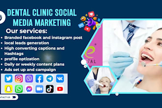 be your social media marketing manager for dental, clinic dentist and healthcare