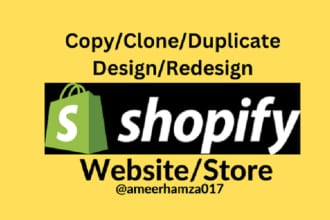 copy, clone and duplicate shopify store with your branding