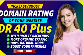 increase domain rating DR 40  plus ahref