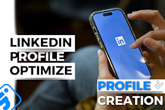 create and fully optimize your linkedin profile