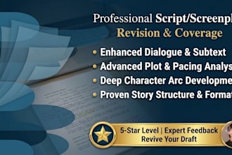 revise, edit, and provide feedback to your screenplay