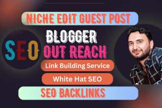 make SEO guest post with link building and blogger outreach