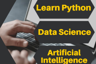 tutor you in python, machine learning, deep learning and artificial intelligence