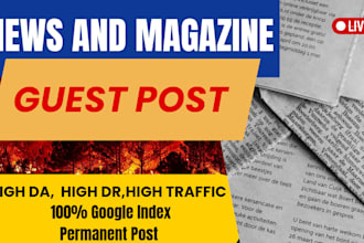 provide high da news and magazine guest post