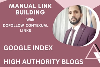 do manual link building with high quality SEO backlinks