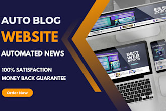 create an automated news wordpress website, auto blog