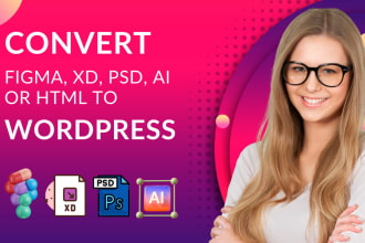 convert figma to wordpress or  xd, PSD to wordpress