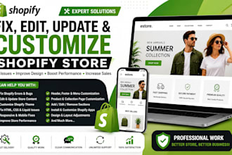 fix, edit, update and customize shopify store