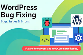 fix any wordpress and woocommerce issues quickly