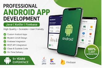 develop a professional android apps using java or kotlin