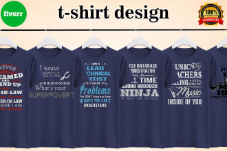 do typography t shirt, cartoon t shirt, graphic t shirt design in just 24 hours