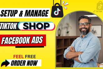 be your tiktok shop and facebook ads manager and do shopify influencer marketing