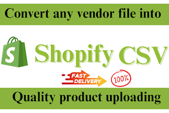 convert any vendor file into shopify CSV format