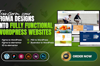 do figma to wordpress, psd to elementor, xd to wordpress and figma to elementor