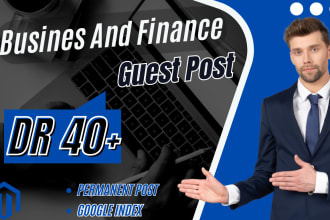 provide business and finance guest post with do follow business finance backlink