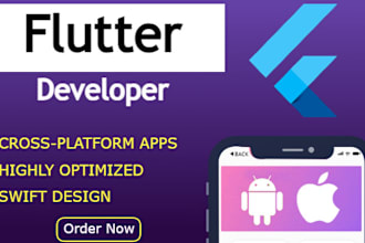 be your app builder as flutter developer for app development