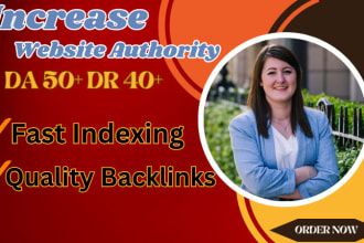 boost your website authority da moz and DR ahref  by using powerfull backlinks
