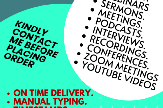 provide quality english audio and video transcription services