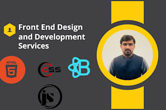 be your front end website designer and developer