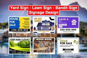 design yard sign, lawn sign, bandit sign and signage design