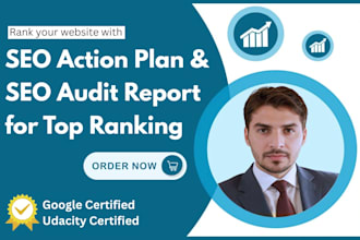 create a detailed SEO audit report and action plan for top ranking