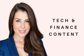 write top quality tech and finance articles and blogs posts