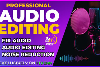 do noise reduction, audio editing, cleaning and fix audio in audacity