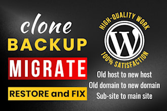 migrate wordpress website, backup, move, transfer or clone