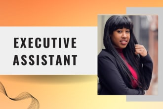 be your executive assistant