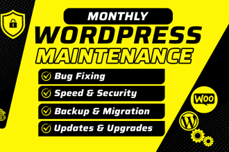 provide monthly wordpress and woocommerce maintenance,help