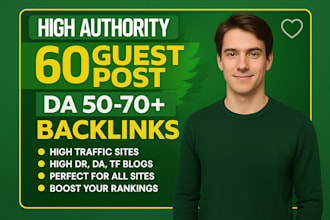 do high da guest post, guest posting on da 90 sites and dofollow guest post