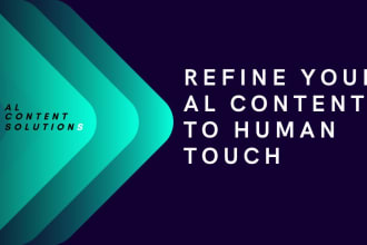 edit, rewrite, and humanize al written content, chatgpt articles and blogs