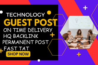 present technology guest post with do follow backlink on authority sites