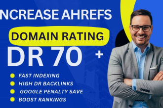 increase ahrefs domain rating up to 70 plus