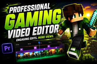 edit gaming videos for your youtube channel