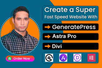 design generatepress, astra pro, divi website from scratch