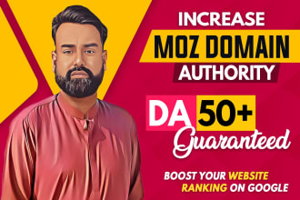 increase domain authority moz da50 plus guaranteed