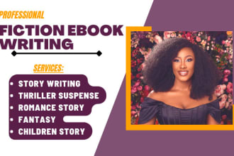 be your fiction ghostwriter, short story, ghost book writer, do ebook writing