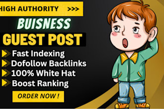 do  business guest post with dofollow SEO backlinks for  high da site