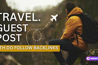 do travel guest post with dofollow backlinks on high da travel blog