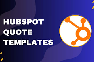 develop professional custom quote templates on hubspot
