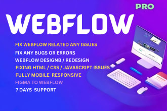 fix webflow issues, bug, design or redesign for webflow page