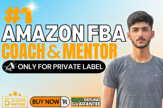 guide as an amazon fba coach, consultant and mentor for private label success