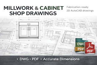 do millwork and shop drawings for kitchen cabinet vanity etc