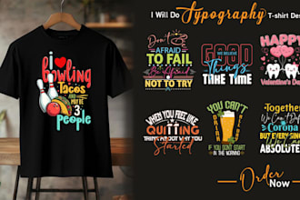 do creative typography quote t shirt design