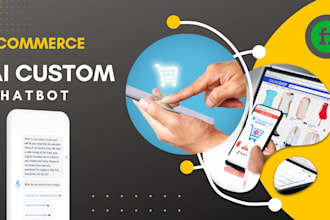 develop a custom ai ecommerce chatbot