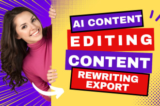 edit, rewrite, and humanize ai, chatgpt articles, and blogs